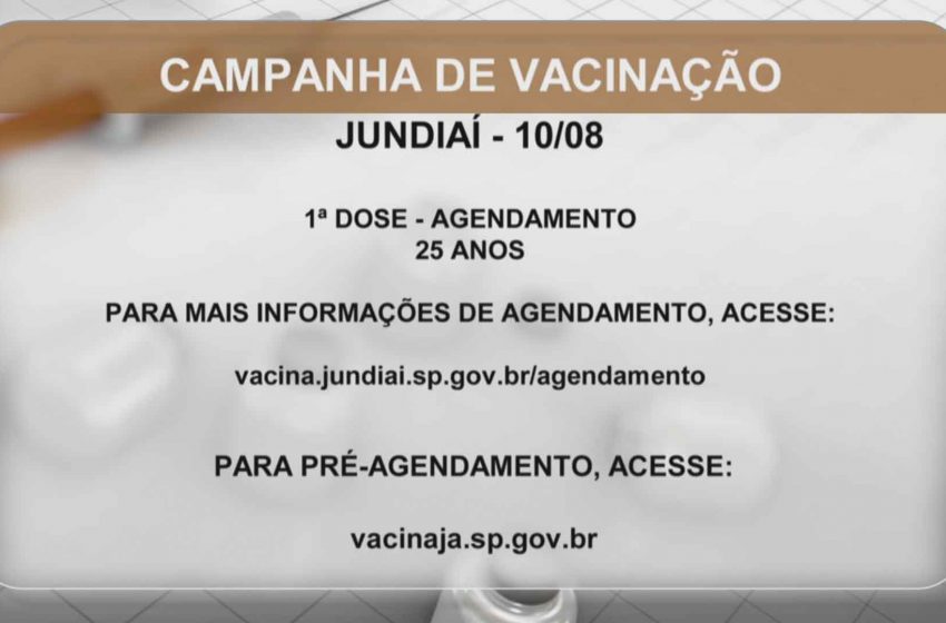  Vacinação contra coronavírus em Sorocaba, Jundiaí e Ibiúna