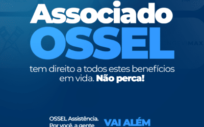 Não é de hoje que a OSSEL Assistência vai além